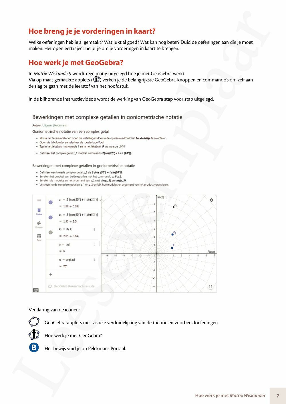 Preview: Matrix Wiskunde 5 Logica, groepentheorie, complexe getallen Doorstroom Gevorderde wiskunde Handboek (incl. Pelckmans Portaal)