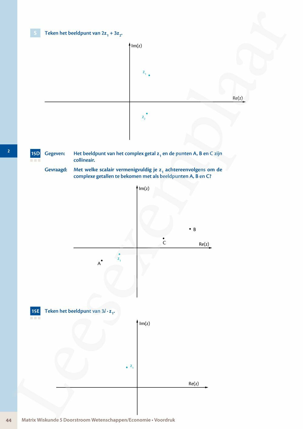 Preview: Matrix Wiskunde 5 Analyse deel 1: functieonderzoek Doorstroom Wetenschappen, Doorstroom Economie Handboek (incl. Pelckmans Portaal)