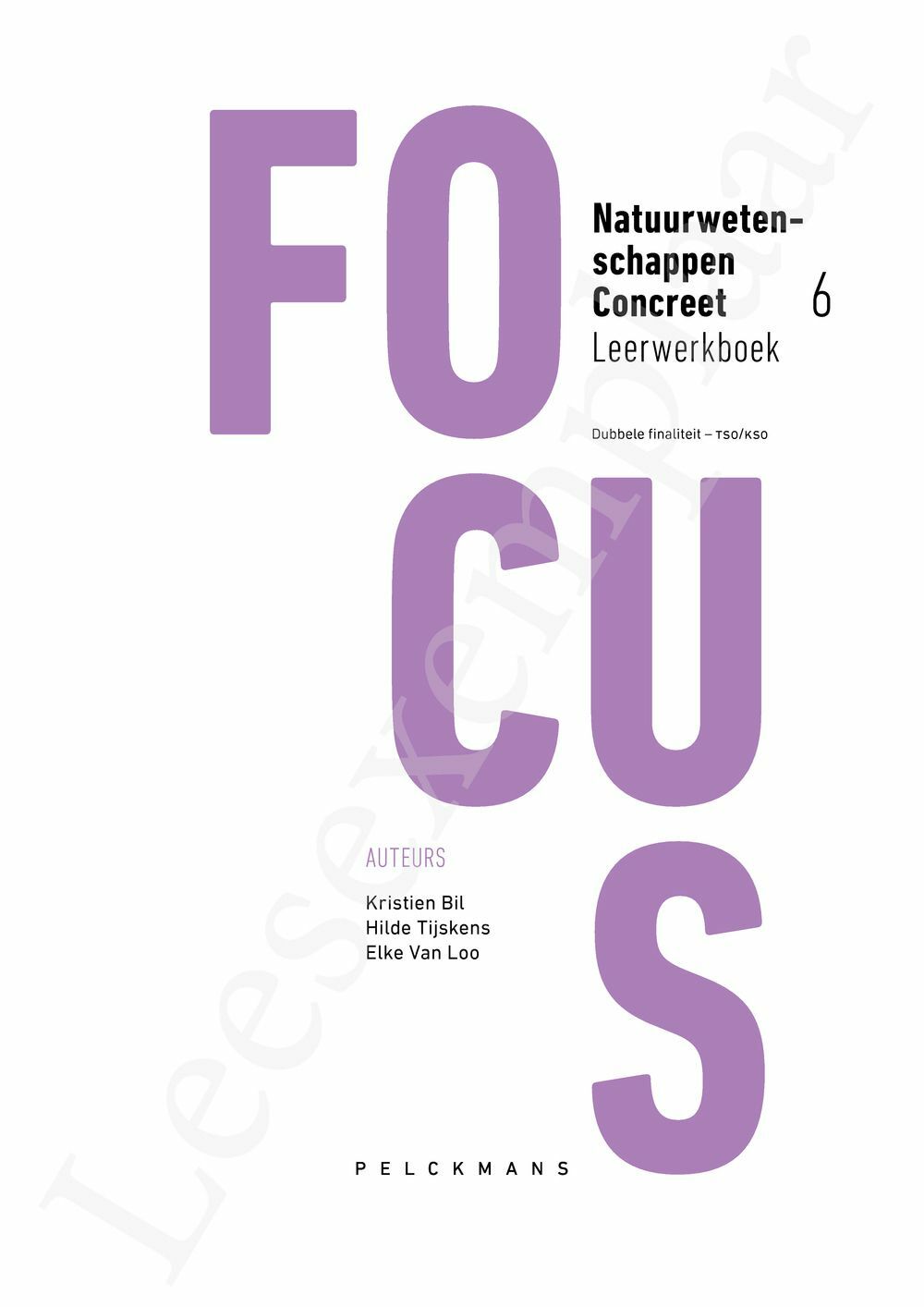 Preview: Focus Natuurwetenschappen Concreet 6 Leerwerkboek (incl. Pelckmans Portaal)