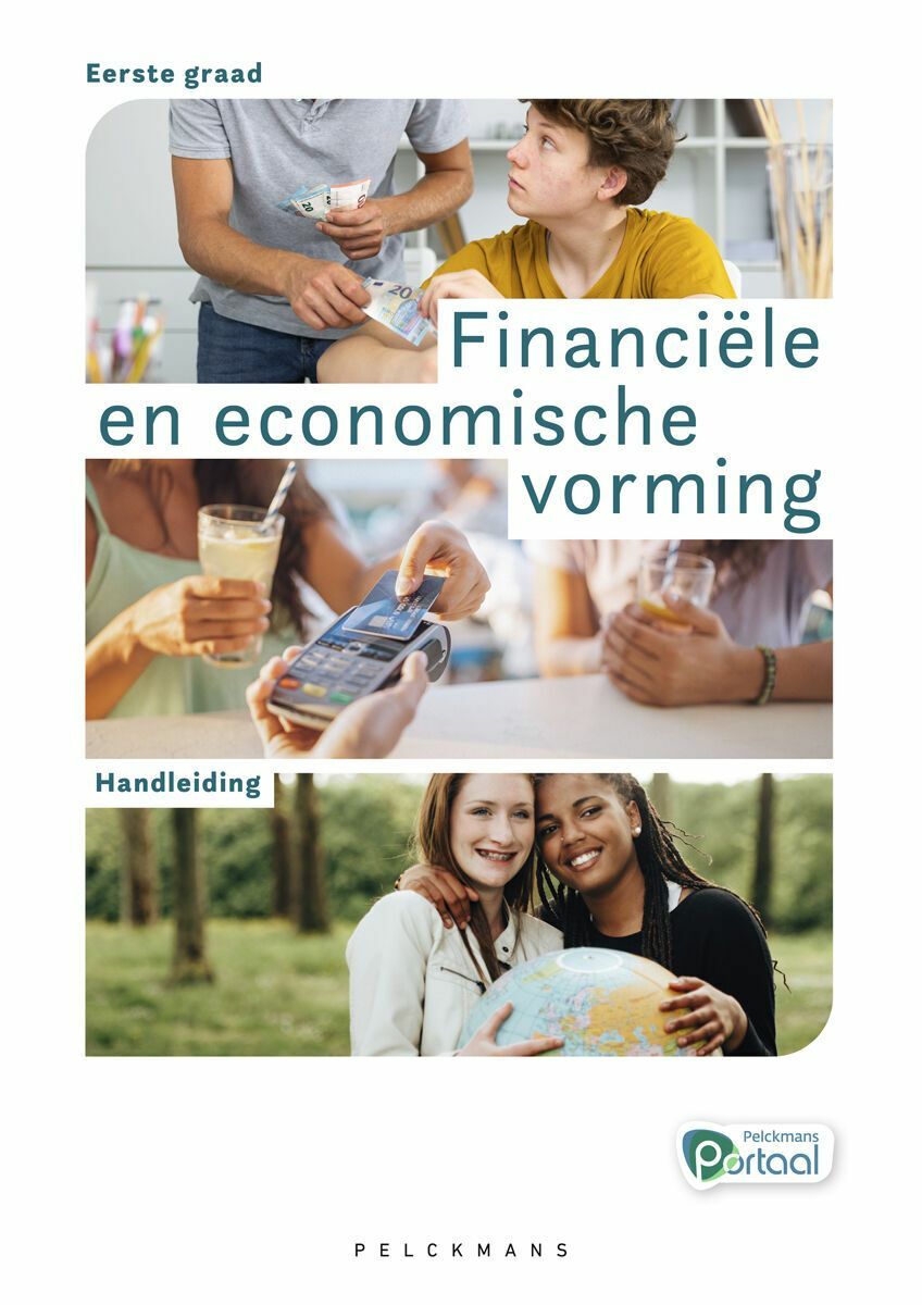 Financiële en economische vorming Handleiding Eerste graad (incl. Pelckmans Portaal)