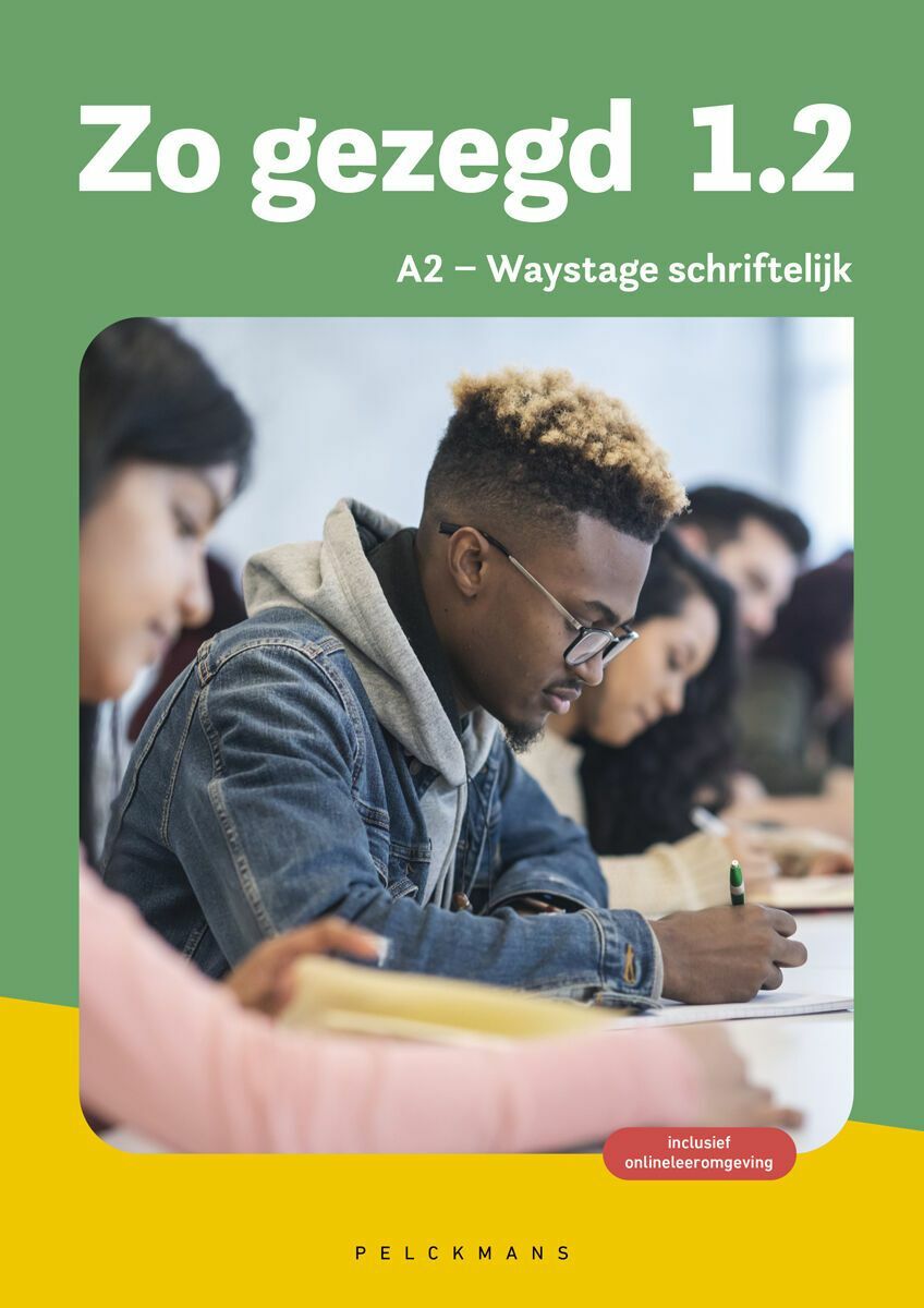 Zo gezegd 1.2 Waystage mondeling/schriftelijk Leerwerkboek pakket (editie 2024)